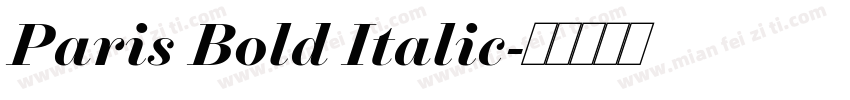 Paris Bold Italic字体转换